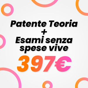 Patente Teoria + Esami senza Spese Vive 397€